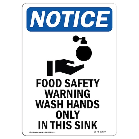 Signmission Safety Sign, OSHA Notice, 14" Height, Food Safety Warning Sign With Symbol, Portrait OS-NS-D-1014-V-12839
